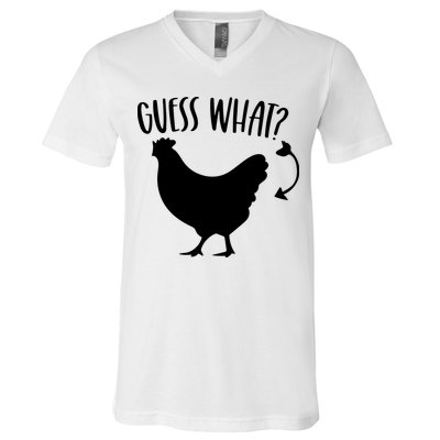 Guess What Chicken Butt Funny Rhyme Song Chicken Lovers V-Neck T-Shirt