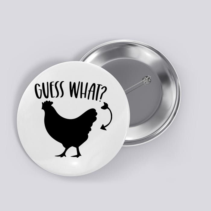 Guess What Chicken Butt Funny Rhyme Song Chicken Lovers Button