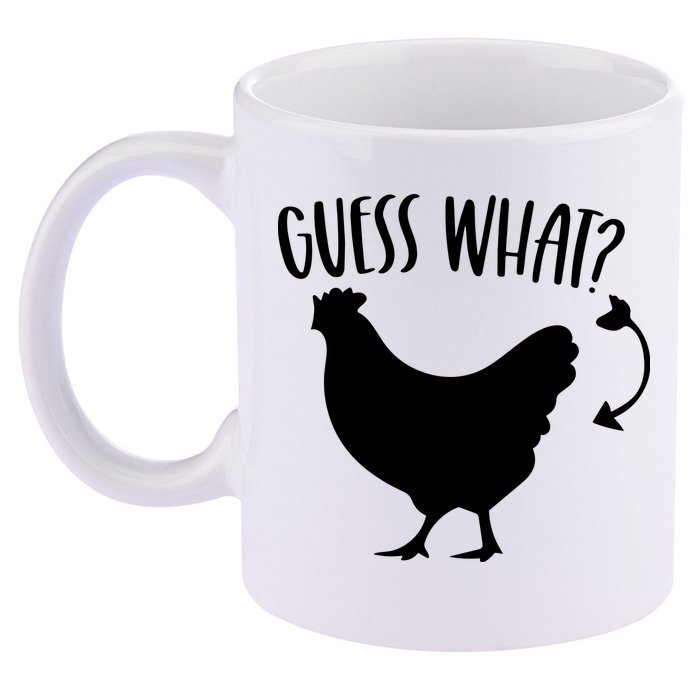 Guess What Chicken Butt Funny Rhyme Song Chicken Lovers 11oz C Handle Ceramic Mug