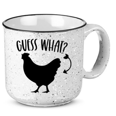Guess What Chicken Butt Funny Rhyme Song Chicken Lovers 15oz Campfire Ceramic Mug