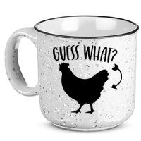 Guess What Chicken Butt Funny Rhyme Song Chicken Lovers 15oz Campfire Ceramic Mug