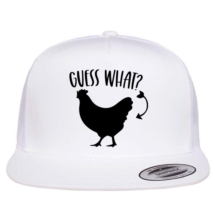 Guess What Chicken Butt Funny Rhyme Song Chicken Lovers Flatbill Hat