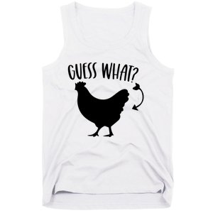 Guess What Chicken Butt Funny Rhyme Song Chicken Lovers Tank Top