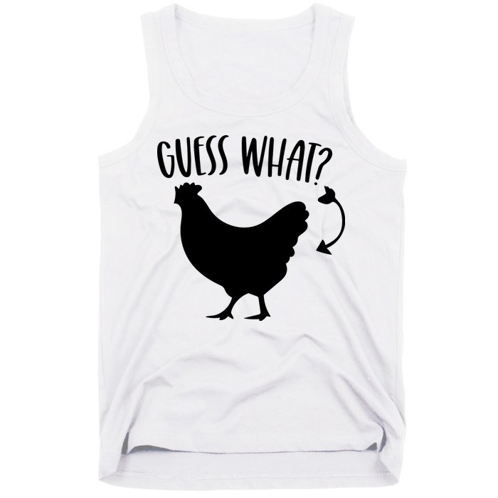 Guess What Chicken Butt Funny Rhyme Song Chicken Lovers Tank Top
