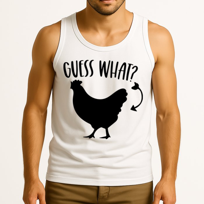 Guess What Chicken Butt Funny Rhyme Song Chicken Lovers Tank Top