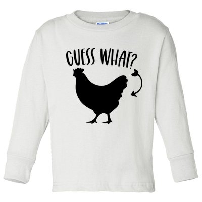 Guess What Chicken Butt Funny Rhyme Song Chicken Lovers Toddler Long Sleeve Shirt