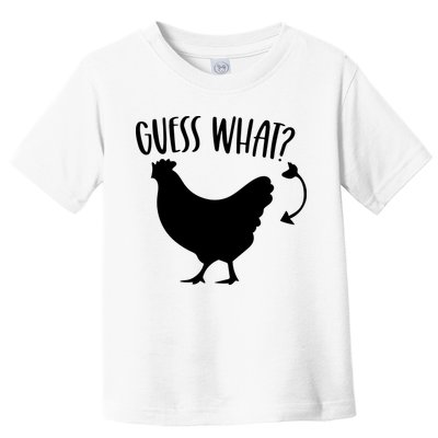 Guess What Chicken Butt Funny Rhyme Song Chicken Lovers Toddler T-Shirt