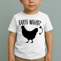 Guess What Chicken Butt Funny Rhyme Song Chicken Lovers Toddler T-Shirt