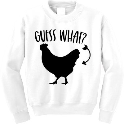 Guess What Chicken Butt Funny Rhyme Song Chicken Lovers Kids Sweatshirt