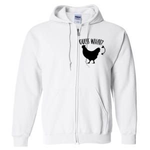 Guess What Chicken Butt Funny Rhyme Song Chicken Lovers Full Zip Hoodie