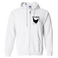 Guess What Chicken Butt Funny Rhyme Song Chicken Lovers Full Zip Hoodie