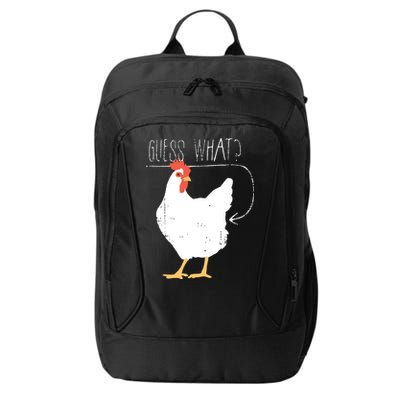 Guess What Chicken Butt City Backpack