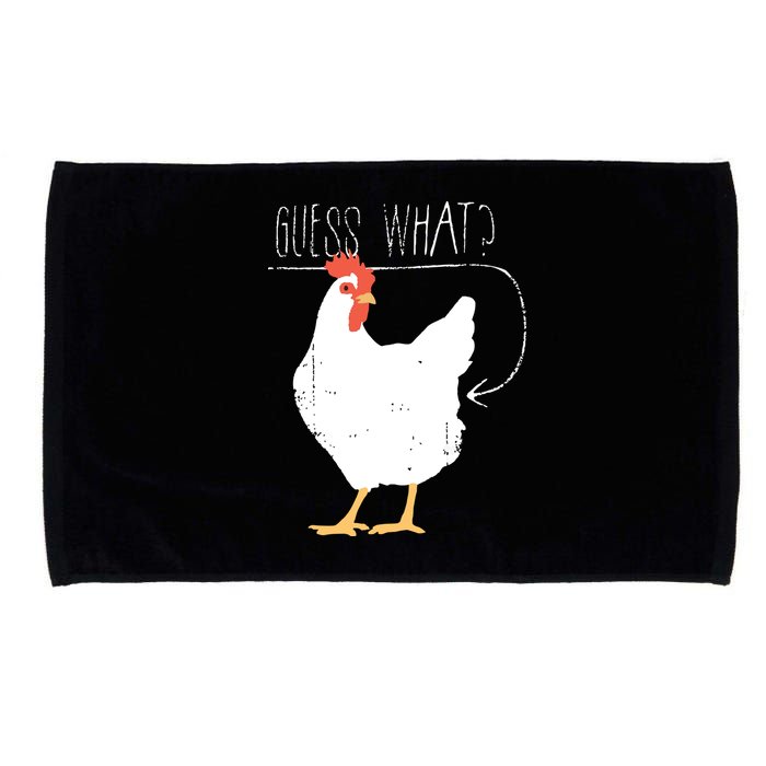 Guess What Chicken Butt Microfiber Hand Towel