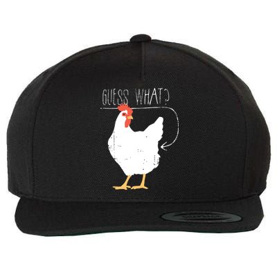 Guess What Chicken Butt Wool Snapback Cap