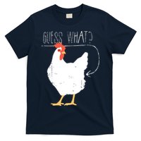 Guess What Chicken Butt T-Shirt