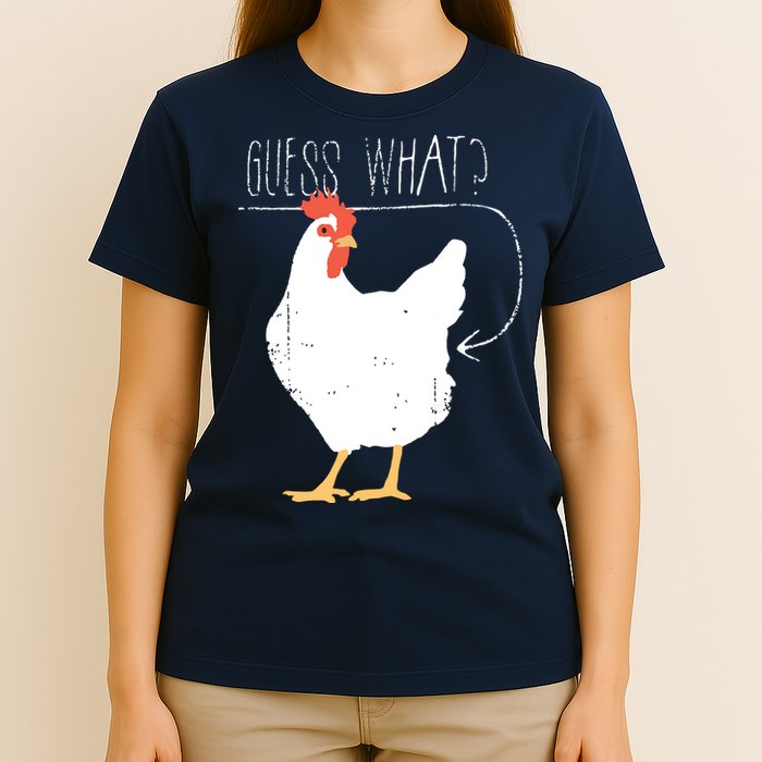 Guess What Chicken Butt T-Shirt