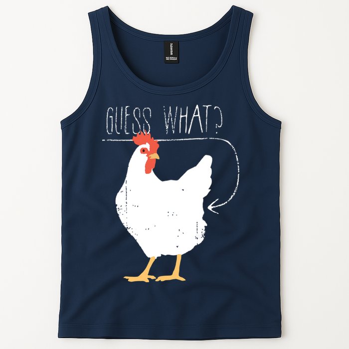 Guess What Chicken Butt Tank Top