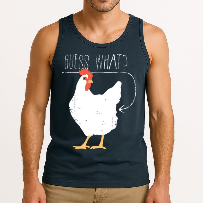 Guess What Chicken Butt Tank Top