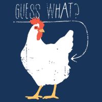 Guess What Chicken Butt Toddler T-Shirt