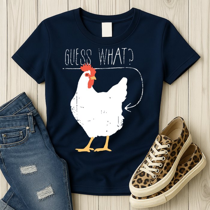 Guess What Chicken Butt Womens T-Shirt