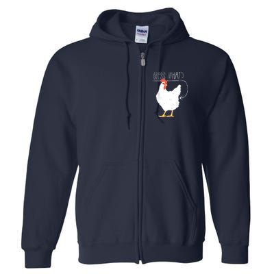 Guess What Chicken Butt Full Zip Hoodie