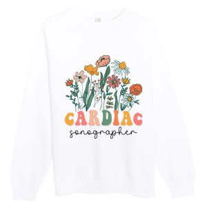 Groovy Wildflower Cardiac Sonographer Tees Premium Crewneck Sweatshirt