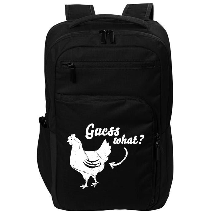 Guess What Chicken Butt The Original Distressed Look Impact Tech Backpack