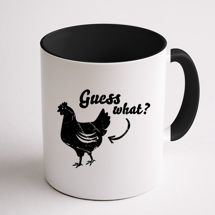 Guess What Chicken Butt The Original Distressed Look Mug
