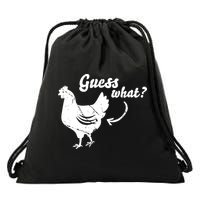 Guess What Chicken Butt The Original Distressed Look Drawstring Bag