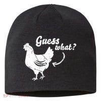 Guess What Chicken Butt The Original Distressed Look Sustainable Beanie