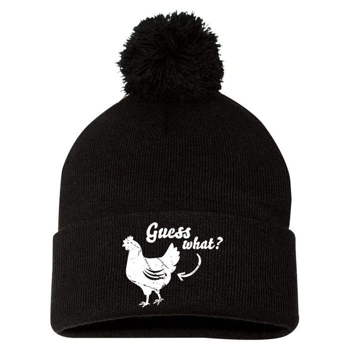 Guess What Chicken Butt The Original Distressed Look Pom Pom 12in Knit Beanie
