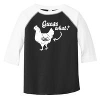 Guess What Chicken Butt The Original Distressed Look Toddler Fine Jersey T-Shirt