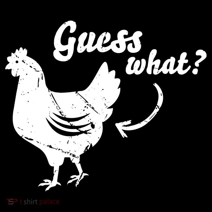 Guess What Chicken Butt The Original Distressed Look Tank Top