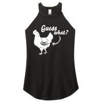 Guess What Chicken Butt The Original Distressed Look Women's Perfect Tri Rocker Tank