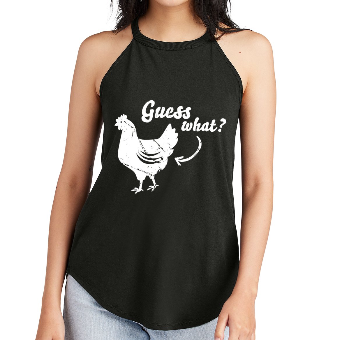 Guess What Chicken Butt The Original Distressed Look Women's Perfect Tri Rocker Tank