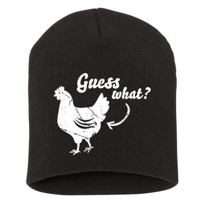 Guess What Chicken Butt The Original Distressed Look Short Acrylic Beanie