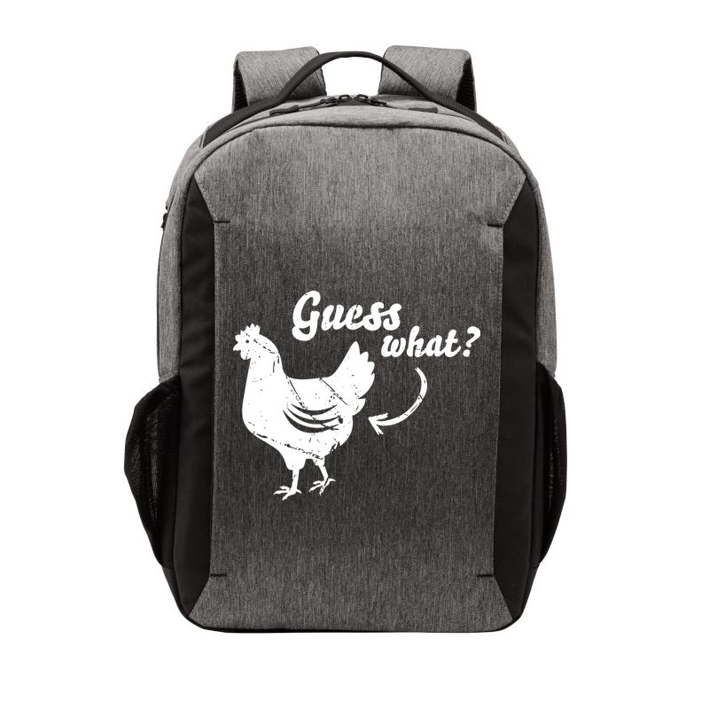 Guess What Chicken Butt The Original Distressed Look Vector Backpack