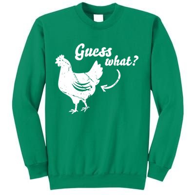 Guess What Chicken Butt The Original Distressed Look Sweatshirt