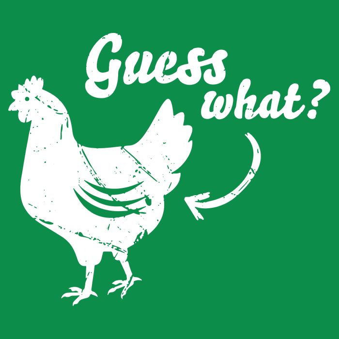 Guess What Chicken Butt The Original Distressed Look Toddler T-Shirt