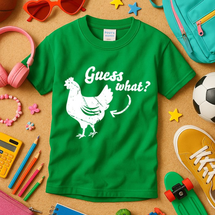 Guess What Chicken Butt The Original Distressed Look Kids T-Shirt