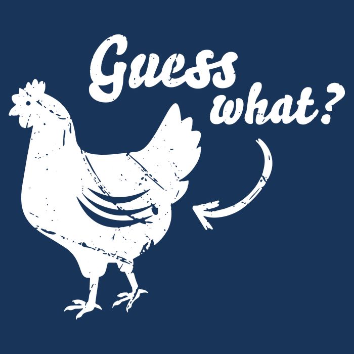 Guess What Chicken Butt The Original Distressed Look Infant Baby Jersey Bodysuit