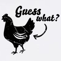 Guess What Chicken Butt The Original Distressed Look Garment-Dyed Sweatshirt