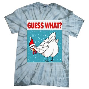 Guess What Chicken Butt Funny Egg & Chicken Farmer Christmas Tie-Dye T-Shirt