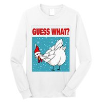 Guess What Chicken Butt Funny Egg & Chicken Farmer Christmas Long Sleeve Shirt