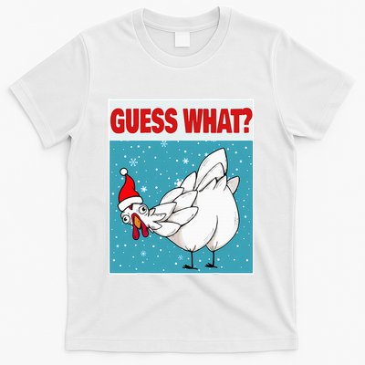 Guess What Chicken Butt Funny Egg & Chicken Farmer Christmas T-Shirt