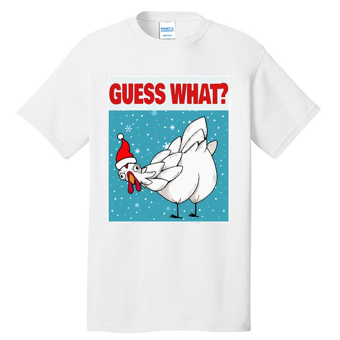 Guess What Chicken Butt Funny Egg & Chicken Farmer Christmas Tall T-Shirt