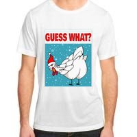 Guess What Chicken Butt Funny Egg & Chicken Farmer Christmas Adult ChromaSoft Performance T-Shirt