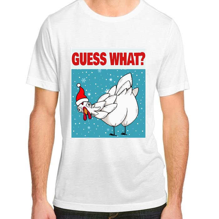 Guess What Chicken Butt Funny Egg & Chicken Farmer Christmas Adult ChromaSoft Performance T-Shirt