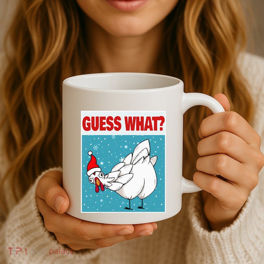 Guess What Chicken Butt Funny Egg & Chicken Farmer Christmas Mug