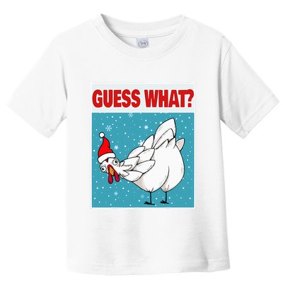 Guess What Chicken Butt Funny Egg & Chicken Farmer Christmas Toddler T-Shirt